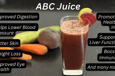 ABC Juice Recipe | Apple Beetroot Carrot Juice for Detox & Weight Loss | Healthy Morning Drink