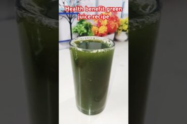 Health benefit  hair, skin & eye care green juice recipe #immunitybooster#short#shortfeed#healthy#yt
