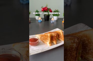 Healthy Veg Sandwich #shorts #recipe #sandwich #bread