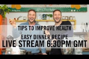 LIVE CHAT, HEALTH TIPS & EASY VEGAN DINNER RECIPE