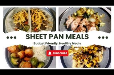 5 Frugal Healthy Sheet Pan Meals.  Easy Budget Friendly's Meals for a Family