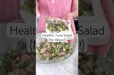 Healthy Tuna Salad, Mediterranean-Style! (No-Mayo Tuna Salad Recipe) #tunasalad #shorts