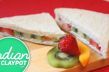 Fresh Fruit Sandwich Recipe - The Indian Claypot