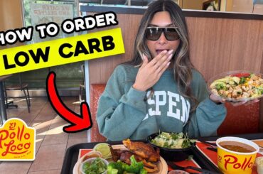 How To Order Low Carb at El Pollo Loco! Mexican Fast Food