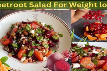 EASY Beetroot Salad | Brain and immune Boosting Recipe | Weight Loss Salad | winter special Salad