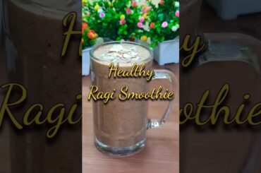 Ragi Smoothie Recipe For Weight Loss | #viral #ytshorts #Millets