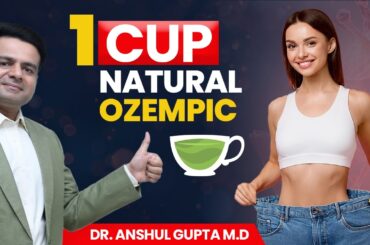 1 Cup Powerful Than Ozempic For Weight Loss