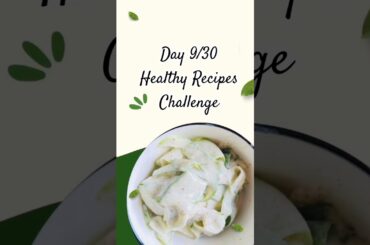 Cucumber Salad Recipe-Day 9/30 of Healthy Recipes Challenge #recipe #food #shortsfeed #shortsviral