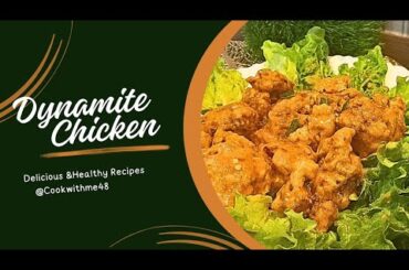 Dynamite Chicken Recipe | Delicious & Healthy Snacks @Cookwithme48