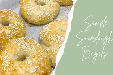super easy sourdough bagels | healthy + minimal ingredients