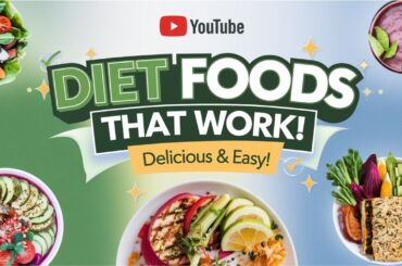 Diet Foods That Actually Work for Weight Loss (Delicious & Easy!)