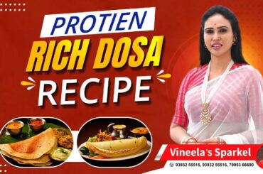 Protein Rich Dosa Recipe | High Protein Breakfast In Telugu | Dr Vineela | V Sparkel Welness Center