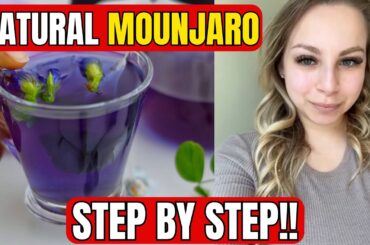 NATURAL MOUNJARO RECIPE - ((STEP BY STEP)) - NATURAL MOUNJARO - MOUNJARO WEIGHT LOSS - MOUNJARO 2025