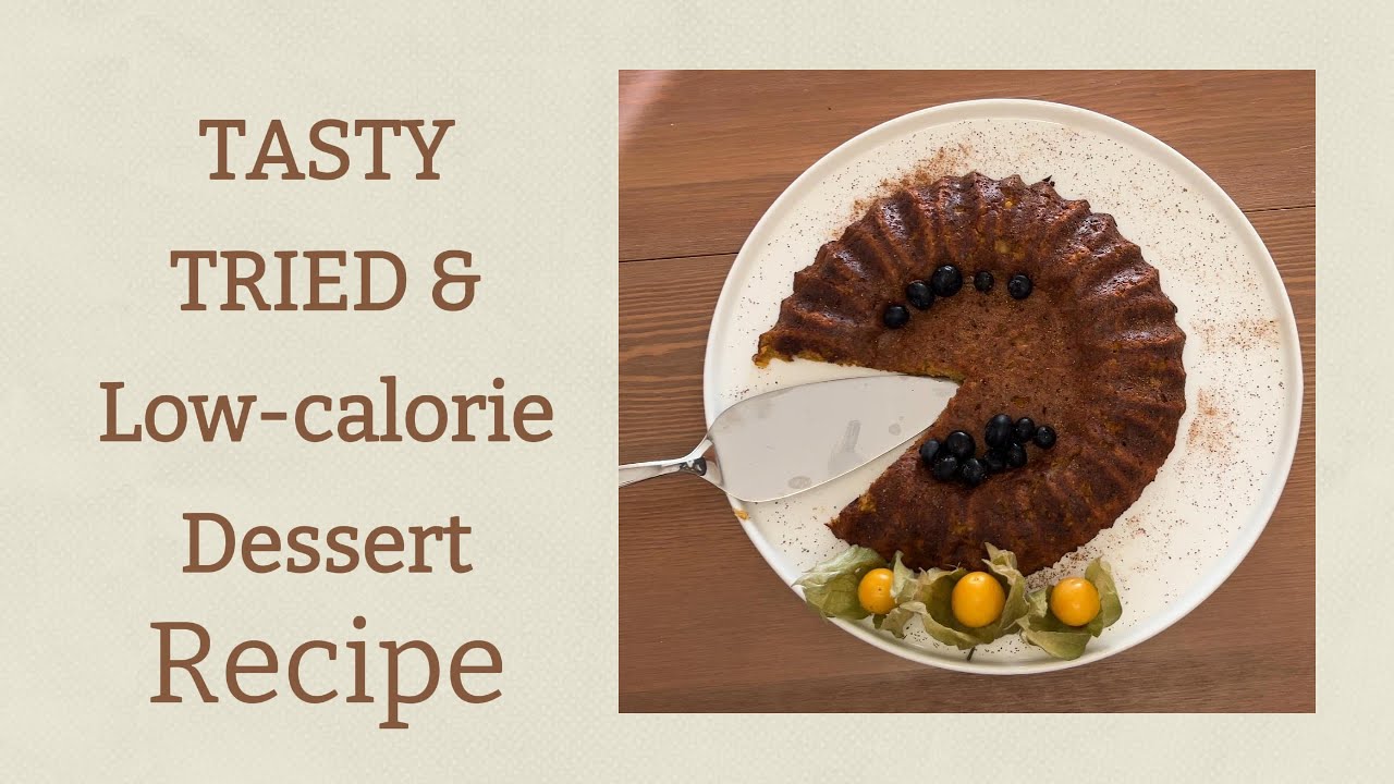 Low-Calorie Dessert with 119 Calories per 100g | Easy & Healthy Recipe Low-Calorie Dessert with 119 Calories per 100g | Easy & Healthy Recipe