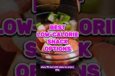 Best Low-Calorie Treats for Faster Weight Loss!