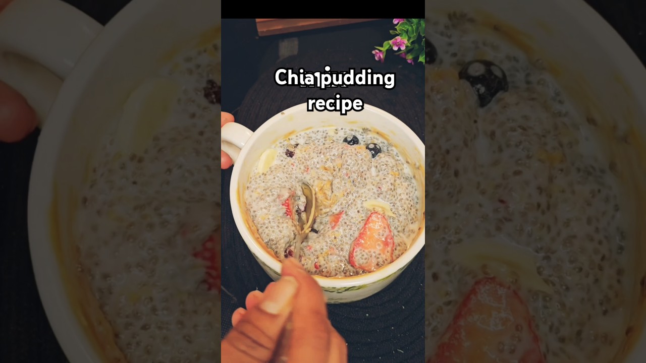 HIGH PROTEIN BREAKFAST RECIPE|HEALTHY BREAKFAST CHIA PUDDING #chiaseed#shorts #recipe #youtubeshorts HIGH PROTEIN BREAKFAST RECIPE|HEALTHY BREAKFAST CHIA PUDDING #chiaseed#shorts #recipe #youtubeshorts