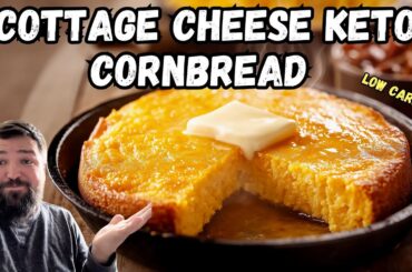Easy Keto Cornbread Recipe! Cottage Cheese, Low Carb High Protein