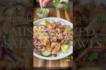 Miso Glazed Salmon Bowls #salmonbowl #healthydinner #seafood