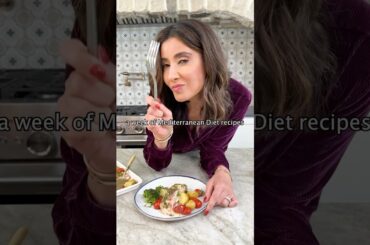 A week of Mediterranean Diet Recipes (Healthy Meal Plan!) #shorts #mediterraneandiet