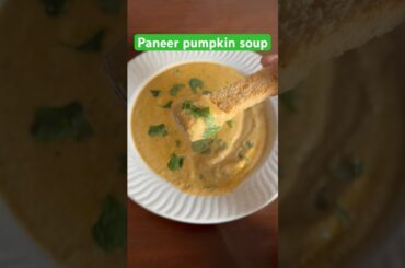 Paneer pumpkin soup #recipe #fitness #food #healthyfood #weightloss #healthyrecipes