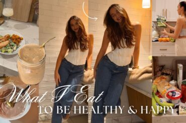 WHAT I EAT IN A DAY TO BE HEALTHY & HAPPY (high protein realistic tips, recipes & dessert ideas)