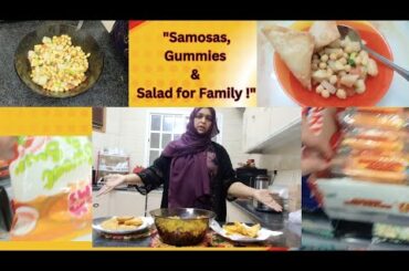 "Family Special: Samosas, Gummies & Healthy Salad!"