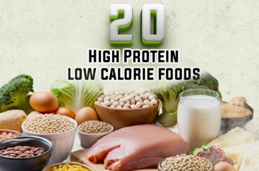 20 High-Protein LowCalorie Foods For Weight Loss