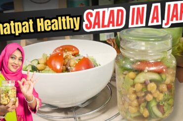 Jhat pat Healthy Salad In a Jar I Karachi Kitchen Kahani I Healthy Salad