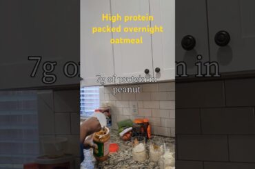 High protein packed overnight oatmeal for health and weight loss!!.# weight loss# healthy lifestyle#