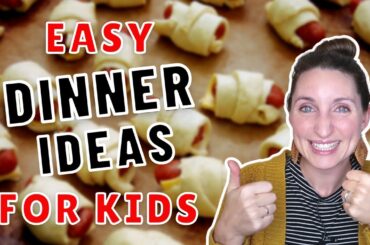 6 EASY DINNER RECIPES FOR KIDS TO HELP YOU MAKE!