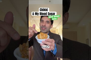 EP110: Chikki & My Blood Sugar Levels | Winter Dessert Series - The Sugar Spike Show