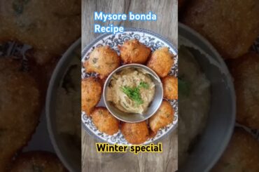 Mysore bonda street style recipes#healthy #food  #shorts #india #winterspecial