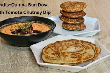 Lentil+Quinoa Protein Bun Dosa|Healthy Breakfast Ideas
