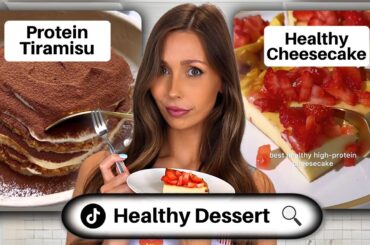 I Tested TikTok’s Most VIRAL ‘Healthy’ Dessert Recipes