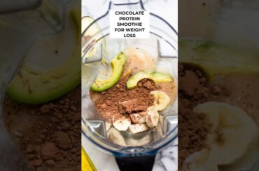 CHOCOLATE PROTEIN SMOOTHIE RECIPE FOR WEIGHT LOSS | Easy & Healthy Breakfast Ideas #short