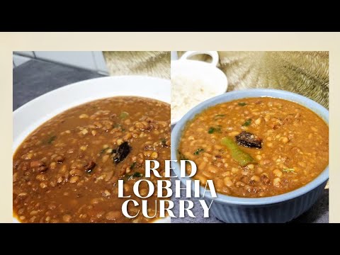 Red lobia curry recipe | Healthy dinner Recipe | Lal lobia for Rice and chapati Red lobia curry recipe | Healthy dinner Recipe | Lal lobia for Rice and chapati