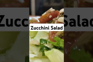Healthy Zucchini Salad Recipe | Low-Calorie & Easy to Make #healthyrecipes  #highproteinsalad  #food