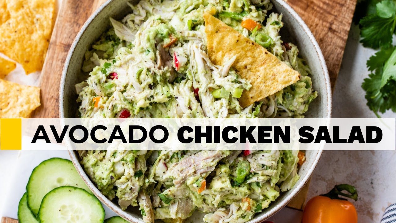 AVOCADO CHICKEN SALAD RECIPE | no mayo, no yogurt AVOCADO CHICKEN SALAD RECIPE | no mayo, no yogurt
