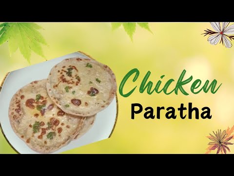 Chicken Keema Paratha| Healthy Recipes | Paratha Recipe | Lunch Box Recipe | Rotis | Bread Chicken Keema Paratha| Healthy Recipes | Paratha Recipe | Lunch Box Recipe | Rotis | Bread