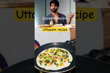 Shahid kapoor’s favorite healthy breakfast #uttapamrecipe#shorts #ytshorts #viralshort #shahidkapoor