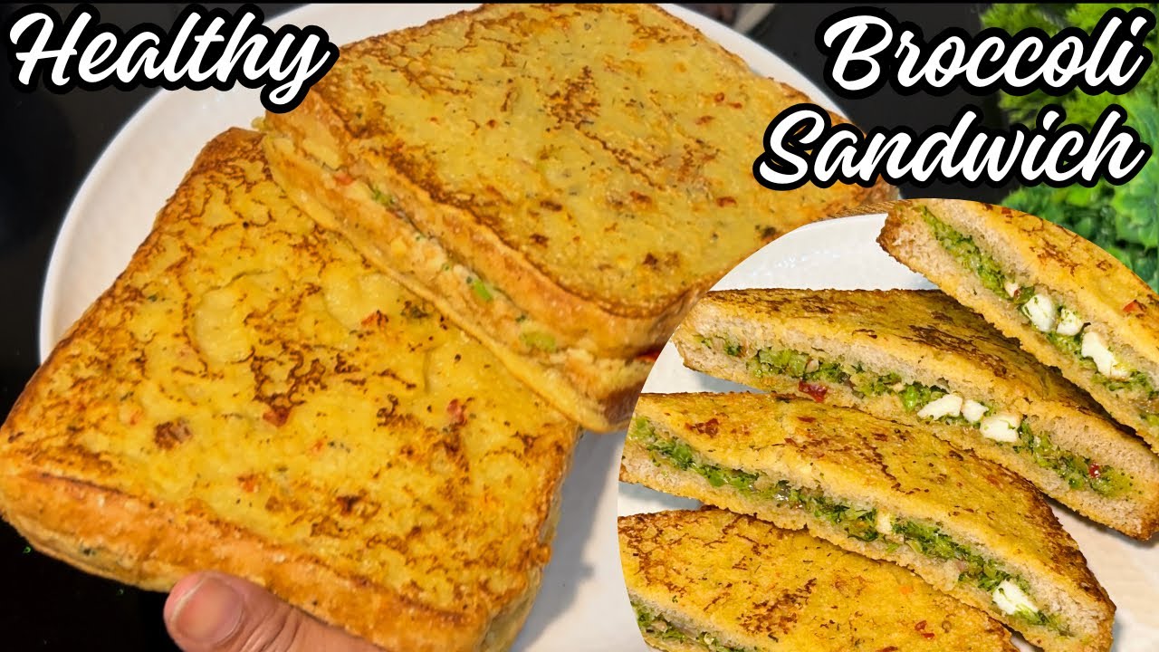 Healthy Nutritious Broccoli Breakfast | Broccoli For Weight Loss/Broccoli Sandwich Healthy Breakfast Healthy Nutritious Broccoli Breakfast | Broccoli For Weight Loss/Broccoli Sandwich Healthy Breakfast