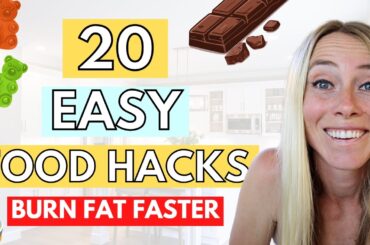 20 *MUST KNOW* Food Hacks That Work BETTER Than Counting Calories!!