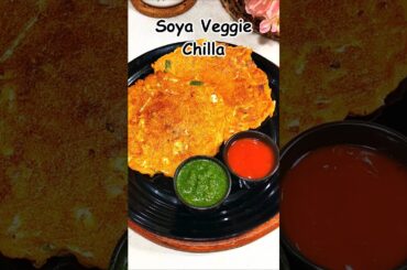 Super healthy breakfast #chilla #soya #recipe #snacks #shorts #youtubeshorts