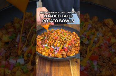 High Protein Low Calorie Taco Potato Bowls at home #shorts