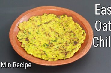 Oats Chilla Recipe - Thyroid /PCOS Weight Loss - Oats Recipes For Weight Loss | Skinny Recipes