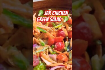 Jar Chicken Green Salad #easyrecipes #salad #healthyrecipes #foodie #healthysalad#chickens #stayfit