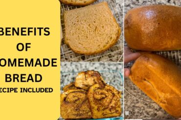 Benefits of homemade bread|Healthy 100% whole wheat sandwich loaf and Cinnamon swirl bread recipes!