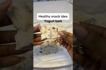 Healthy yogurt bark snack recipe/Easy healthy snack idea#healthysnacks #viralpost #shorts #yogurt