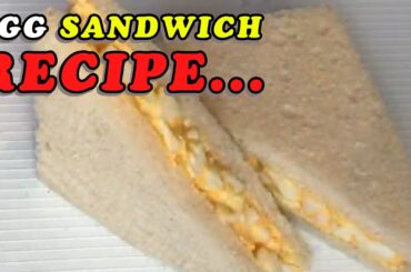 Egg Sandwich Recipe | Egg Mayo Sandwich | How to make egg sandwich | Easy recipes