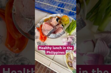 How to have a Healthy lunch in the Philippines